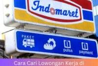 Cara Cari Lowongan Kerja di Indomaret, Siap Jadi Karyawan Seragam Merah Cara Cari Lowongan Kerja di Indomaret, Siap Jadi Karyawan Seragam Merah